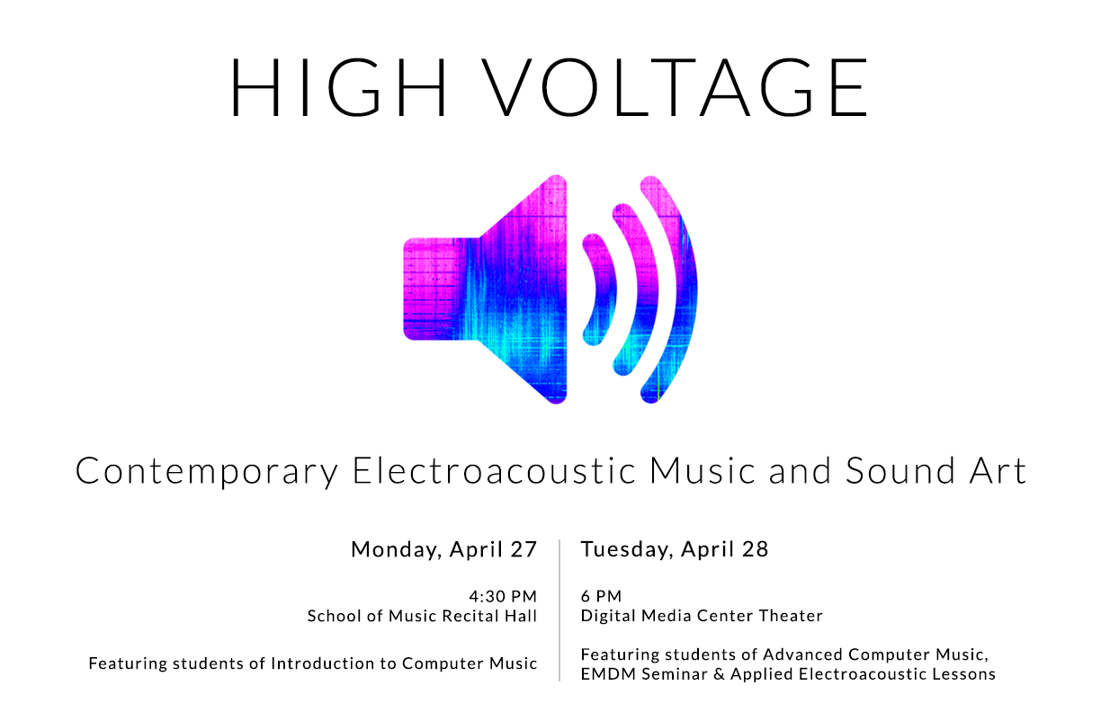 High Voltage April 27 & 28 – End of Semester Concert